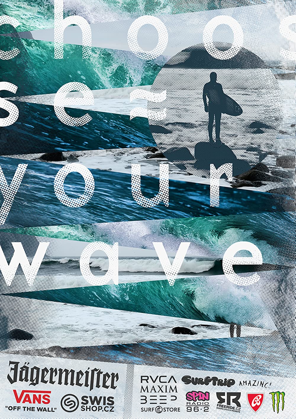 Poster Choose Your Wave